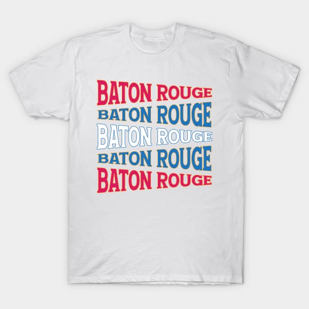 TEXT ART USA BATON ROUGE T-Shirt by LAVA-ROMA-NOVA